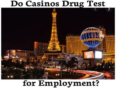 does station casinos drug test